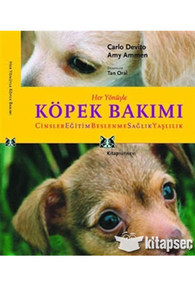 Her Yönüyle Köpek Bakımı - Carlo Devito kitap kapağı
