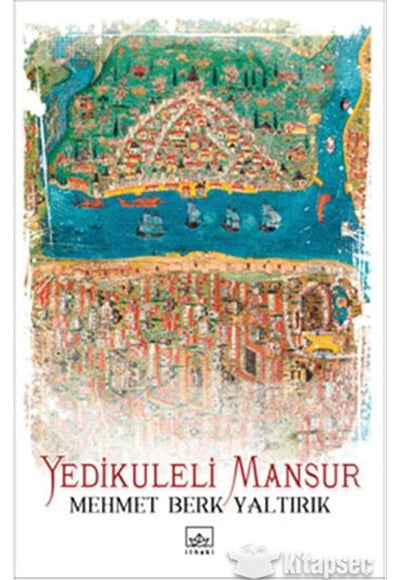 Yedikuleli Mansur - Mehmet Berk Yaltırık kitap kapağı