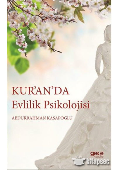 Kur`an`da Evlilik Psikolojisi - Abdurrahman Kasapoğlu kitap kapağı
