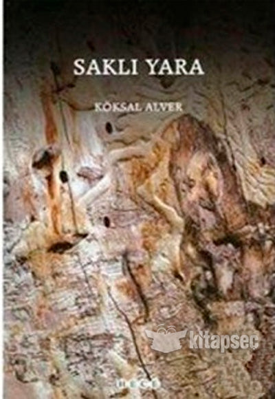Saklı Yara - Köksal Alver kitap kapağı