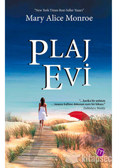 Plaj Evi - Mary Alice Monroe kitap kapağı