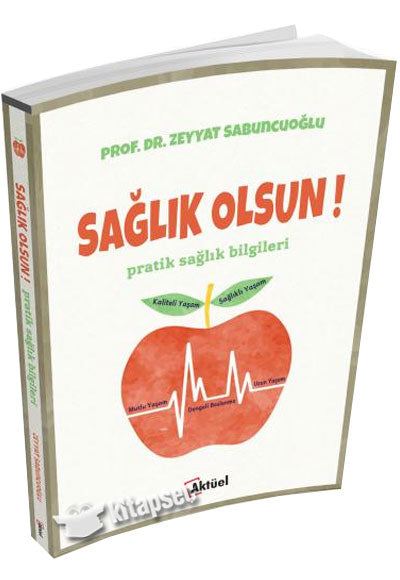 Alfa Aktüel Sağlık Olsun - Prof. Dr. Zeyyat Sabuncuoğlu kitap kapağı