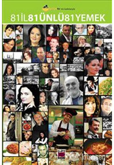 81 İl 81 Ünlü 81 Yemek (ciltsiz) - Kolektif kitap kapağı