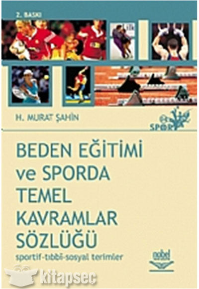 Beden Eğitimi ve Sporda Temel Kavramlar Sözlüğü - Doç. Dr. H. Murat Şahin kitap kapağı
