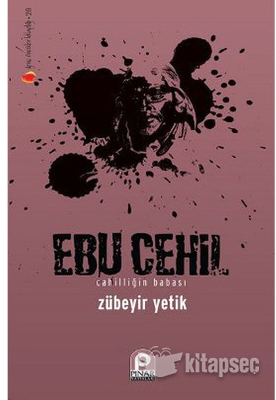 Ebu Cehil - Zübeyir Yetik kitap kapağı