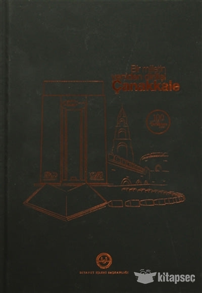 Çanakkale Bir Milletin Yeniden Dirilişi (Ciltli) - Kolektif kitap kapağı