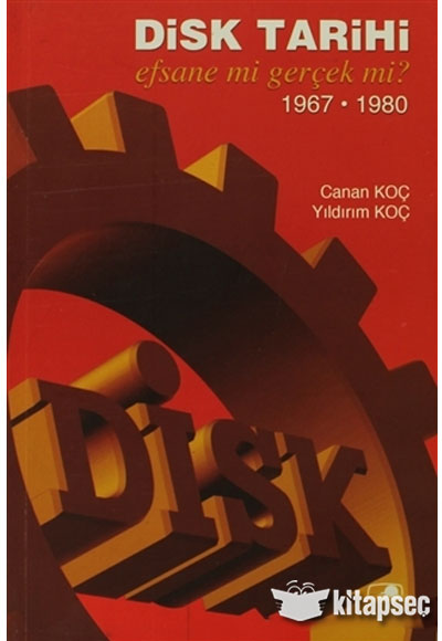 Disk Tarihi: Efsane mi Gerçek mi 1967-1980 - Canan Koç kitap kapağı