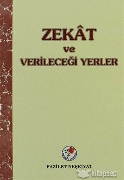 Zekat ve Verileceği Yerler - Kolektif kitap kapağı