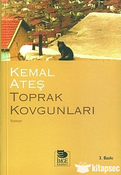 Toprak Kovgunları İmge Kitabevi Yayınları - Kemal Ateş kitap kapağı