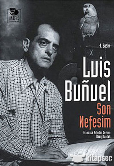 Son Nefesim İmge Kitabevi Yayınları - Luis Bunuel kitap kapağı