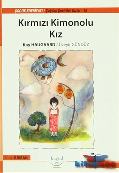 Kırmızı Kimonolu Kız - Üzeyir Gündüz kitap kapağı