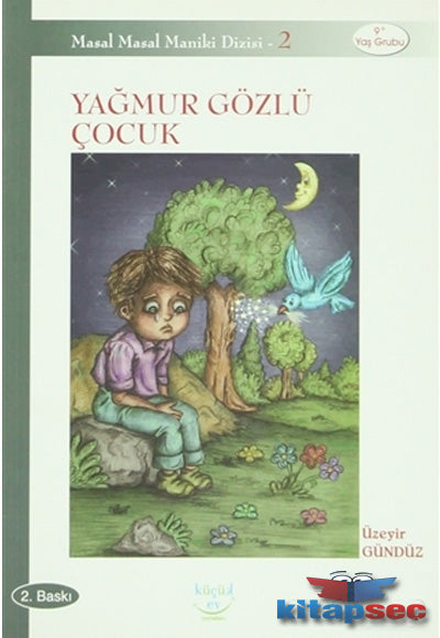 Yağmur Gözlü Çocuk - Üzeyir Gündüz kitap kapağı