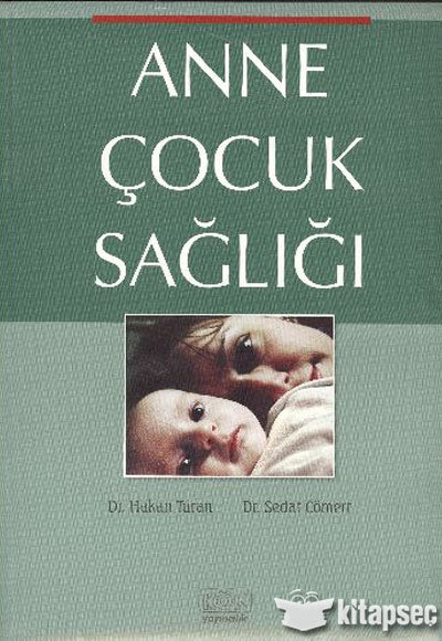 Anne Çocuk Sağlığı - Dr. Sedat Cömert kitap kapağı