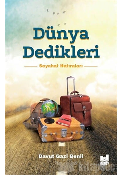 Dünya Dedikleri - Davud Gazi Benli kitap kapağı