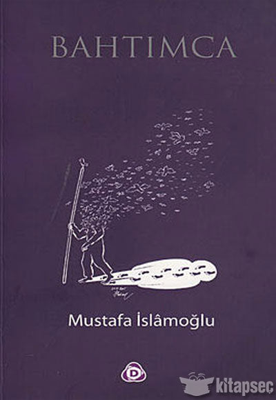 Bahtımca - Mustafa İslamoğlu kitap kapağı