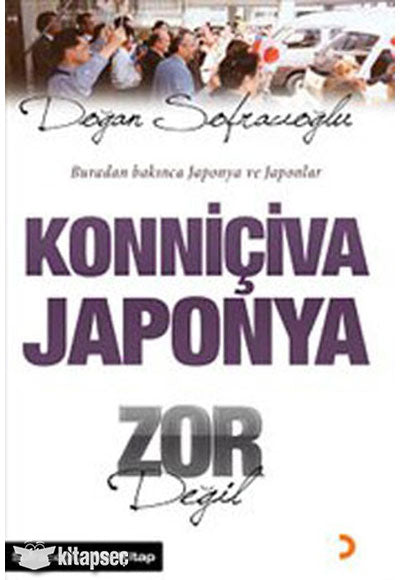Koniçiva Japonca Zor Değil - Doğan Sofracıoğlu kitap kapağı