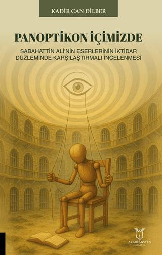 Panoptikon İçimizde | Akademisyen Kitabevi (Ciltsiz) - Resim 1