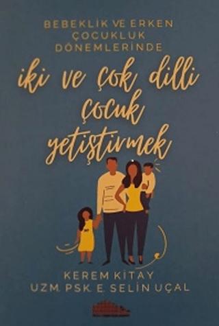 İki ve Çok Dilli Çocuk Yetiştirmek | Ange Yayınları (Ciltsiz) - Resim 1