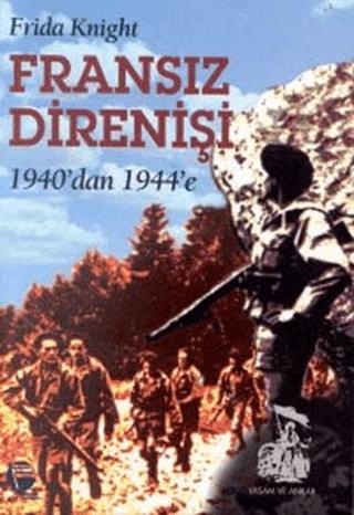 Fransız Direnişi 1940’dan 1944’e | Belge Yayınları (Ciltsiz) - Resim 1
