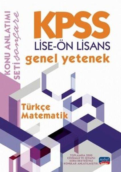 KPSS Lise - Ön Lisans Genel Yetenek Konu Anlatımı - Türkçe - Matematik | Nobel Sınav (İnce Kapak) - Resim 1