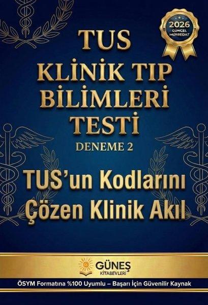 TUS Klinik Tıp Bilimleri Testi - Deneme 2 | Güneş Kitabevleri (İnce Kapak) - Resim 1