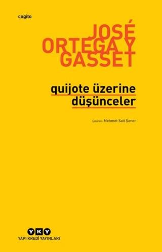 Quijote Üzerine Düşünceler | Yapı Kredi Yayınları (Ciltsiz) - Resim 1