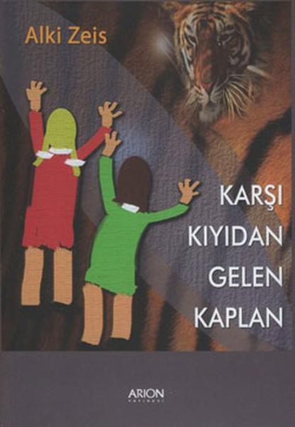 Karşı Kıyıdan Gelen Kaplan | Arion Yayınevi - Roman Dizisi (İnce Kapak) - Resim 1