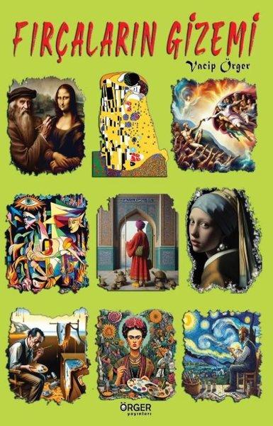Fırçaların Gizemi | Örger Yayınları (İnce Kapak) - Resim 1