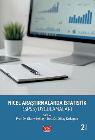 Nicel Araştırmalarda İstatistik (SPSS) Uygulamaları | Nobel Bilimsel Eserler (Ciltsiz) - Resim 1