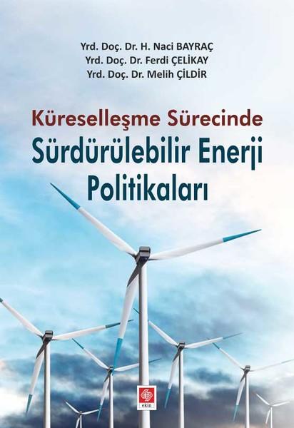 Sürdürülebilir Enerji Politikaları | Ekin Basım Yayın (İnce Kapak) - Resim 1