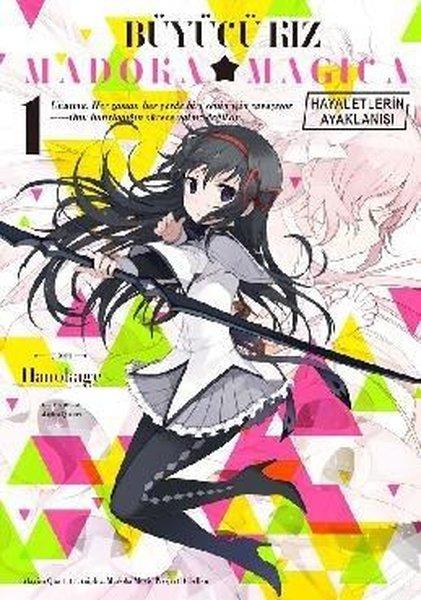 Büyücü Kız Madoka Magica - Hayeletlerin Ayaklanışı Cilt 1 | Komik Şeyler (İnce Kapak) - Resim 1