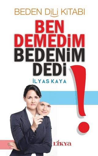 Ben Demedim Bedenim Dedi! | Likya (Ciltsiz) - Resim 1