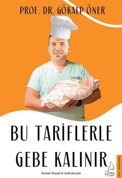 Bu Tariflerle Gebe Kalınır | Destek Yayınları (İnce Kapak) - Resim 1