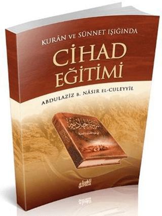 Kur’an ve Sünnet’in Işığında Cihad Eğitimi | Guraba Yayınları (Ciltsiz) - Resim 1
