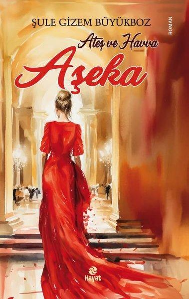 Ateş ve Havva - Aşeka | Hayat Yayıncılık (İnce Kapak) - Resim 1