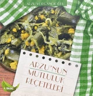 Arzu'nun Mutluluk Reçeteleri | Yakın Kitabevi (Ciltsiz) - Resim 1