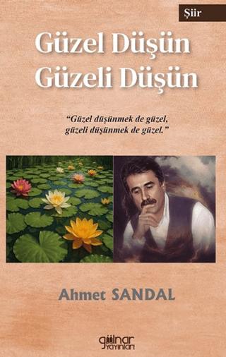 Güzel Düşün Güzeli Düşün