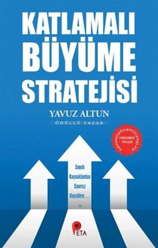 Katlamalı Büyüme Stratejisi