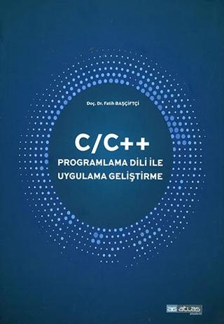 C/C++ Programlama Dili İle Uygulama Geliştirme