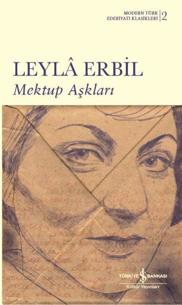 Mektup Aşkları - Modernn Türk Edebiyatı Klasikleri 2 | İş Bankası Kültür Yayınları (Ciltli) - Resim 1