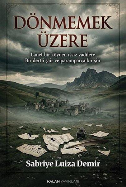 Dönmemek Üzere | Kalan Yayınları (İnce Kapak) - Resim 1