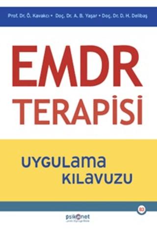 EMDR Terapisi Uygulama Kılavuzu | Psikonet Yayınları (Ciltsiz) - Resim 1