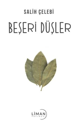 Beşeri Düşler | Liman Yayınevi (Ciltsiz) - Resim 1