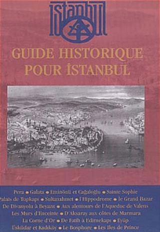 Guide Historique Pour İstanbul