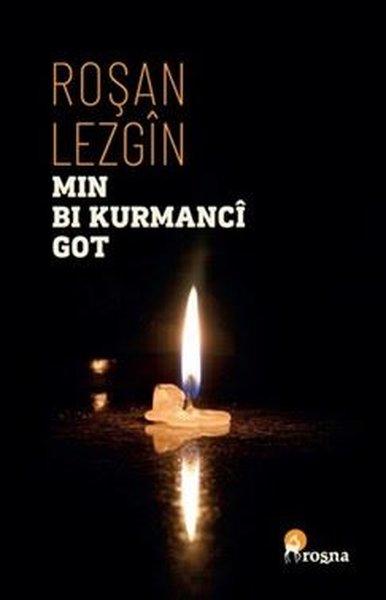 Min Bi Kurmanci Got | Roşna Yayınları (İnce Kapak) - Resim 1