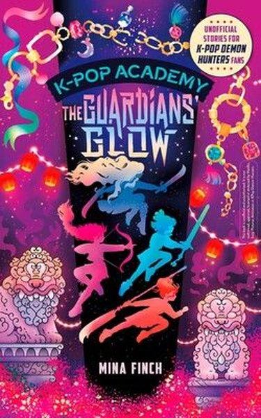 K-Pop Academy: Guardians' Glow Volume 4 | Simon & Schuster (İnce Kapak) - Resim 1