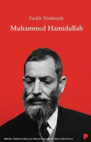 Farklı Yönleriyle Muhammed Hamidullah | Pınar Yayınları (Ciltsiz) - Resim 1