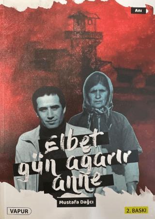 Elbet Gün Ağarır Anne | Vapur Yayınları (Ciltsiz) - Resim 1