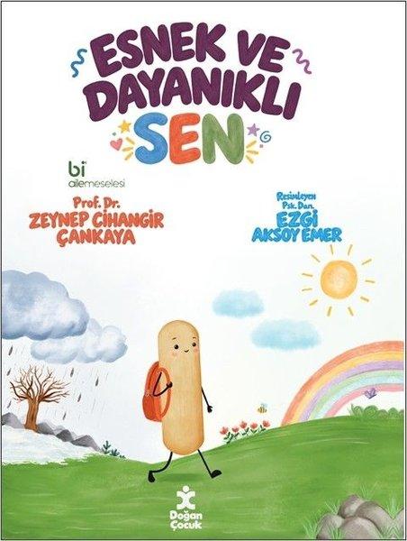 Esnek ve Dayanıklı Sen | Doğan Çocuk (İnce Kapak) - Resim 1