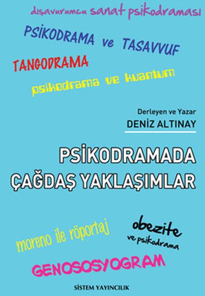 Psikodramada Çağdaş Yaklaşımlar | Sistem Yayıncılık (İnce Kapak) - Resim 1